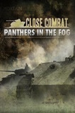 Close Combat Panthers in the Fog PC Full