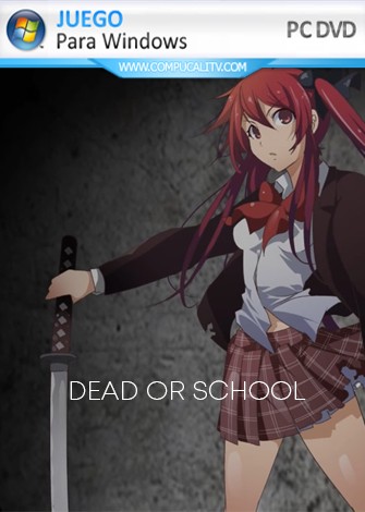 DEAD OR SCHOOL (2019) PC Full