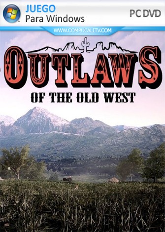 Outlaws of the Old West PC Español (Early Access)