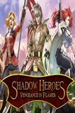 Shadow Heroes: Vengeance In Flames PC Full