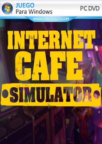 Internet Cafe Simulator (2019) PC Full Español