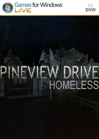 Pineview Drive – Homeless PC Full Español