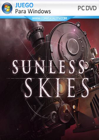 Sunless Skies: Sovereign Edition (2019) PC Full