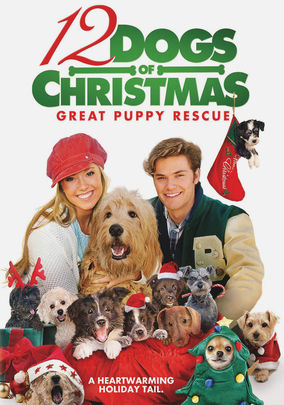 12 Dogs Of Christmas Great Puppy Rescue (2012)