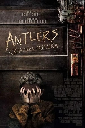 Antlers: Criatura oscura