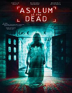 Asylum Of The Dead (2014)