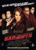 Bad Guys (2008) (Subtitulada)