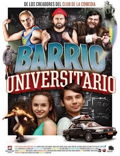 Barrio Universitario (2013)