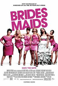 Bridesmaids [2011]