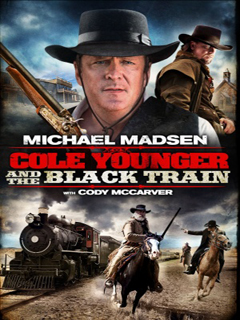 Cole Younger And The Black Train (2012)