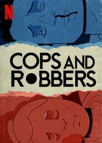 Cops and Robbers