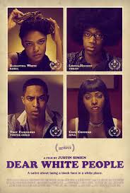 Dear White People (2014)