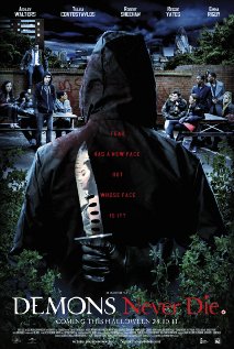 Demons Never Die (2011)