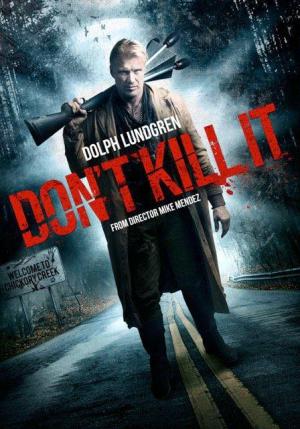 Dont Kill It (2016)