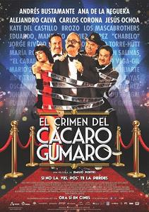 El Crimen De Cacaro Gumaro (2013)