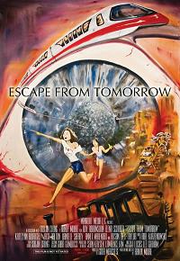 Escape From Tomorrow (2013)