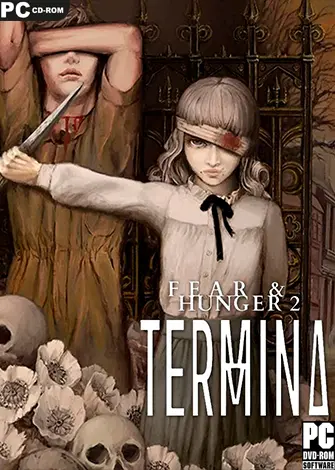 Fear & Hunger 2: Termina (2022) PC Full Español