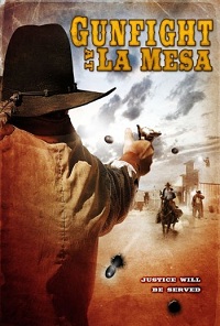 Gunfight At La Mesa (2010) 5.1 (Subtitulada)