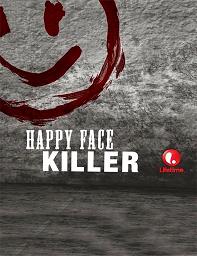 Happy Face Killer (2014)