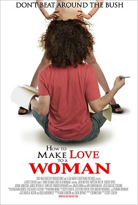 How To Make Love To A Women (2010) 5.1 (Subtitulada)