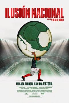 Ilusion Nacional (2014)