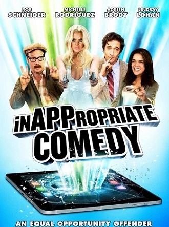 Inappropriate Comedy (2013)