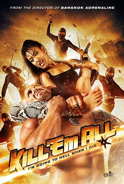 Kill Em All (2013)