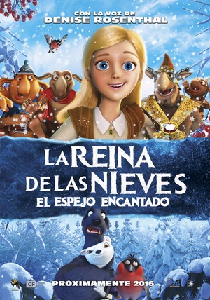 La Reina De Las Nieves El Espejo Encantado (2016)