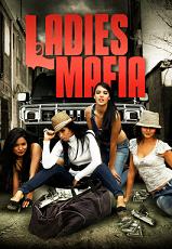 Ladies Mafia (2011)