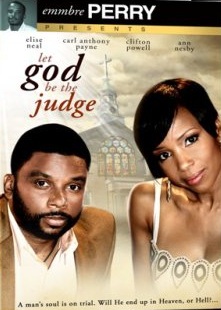 Let God Be The Judge (2010) (Subtitulada)