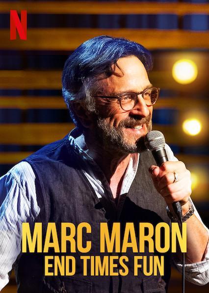 Marc Maron End Times Fun