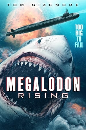 Megalodon Rising