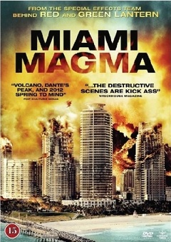 Miami Magma (2011)