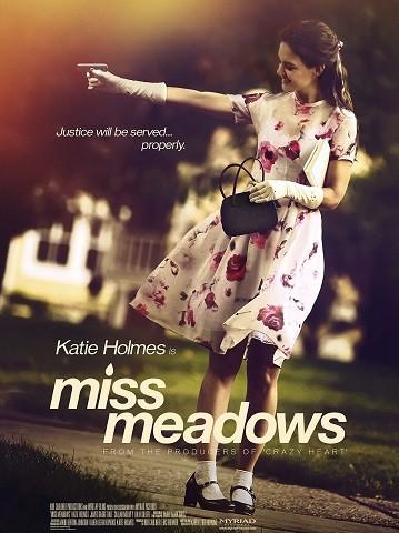 Miss Meadows (2014)