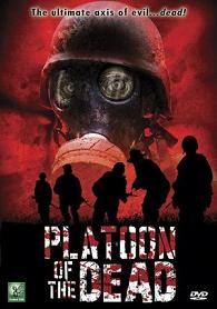 Platoon Of The Dead (2008) (Subtitulada)