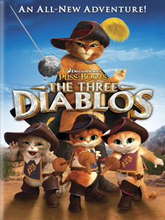 Puss in Boots:The Three Diablos