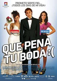 Que Pena Tu Boda (2011) ReLiberacion