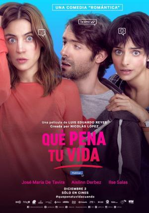 Que Pena Tu Vida (2016)