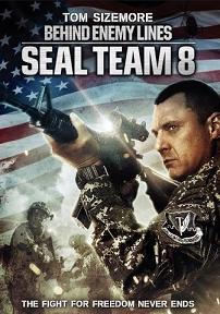 Seal Team Eight Behind Enemy Lines (2014)