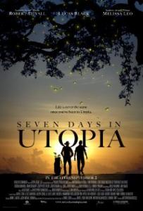 Seven Days In Utopia (2011)