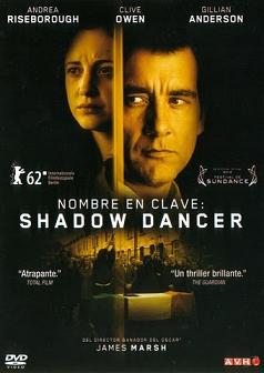 Shadow Dancer (2012)