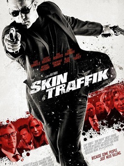 Skin Traffik (2015)