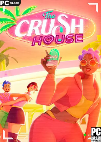 The Crush House (2024) PC Full Español