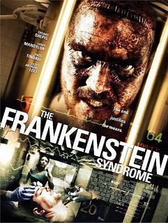 The Frankenstein Syndrome [2010]