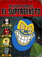 The Haunted World of El Superbeasto (2009) (Subtitulada)