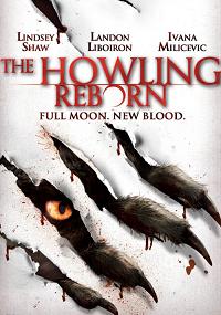 The Howling Reborn [2011]