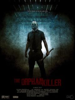 The Orphan Killer [2011]