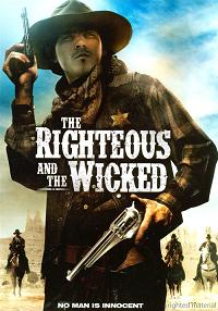 The Righteous and the Wicked (2010)