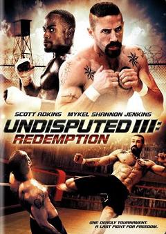 Undisputed 3