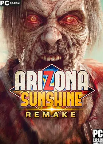 Arizona Sunshine Remake (2024) PC Full Español [Solo Realidad Virtual]